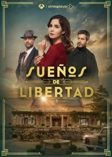 Sue&ntilde;os de Libertad Season 1封面图